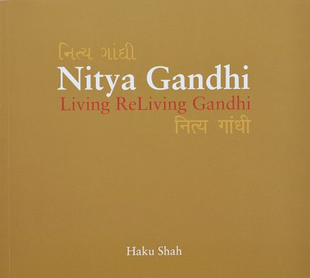 Picture of Nitya Gandhi : Living ReLiving Gandhi